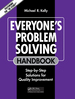 Everyone's Problem Solving Handbook