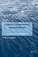 Organic Compounds in Natural Waters