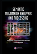 Semantic Multimedia Analysis and Processing