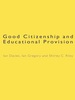 Good Citizenship and Educational Provision