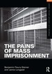 The Pains of Mass Imprisonment