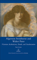 Algernon Swinburne and Walter Pater