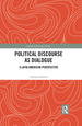 Political Discourse as Dialogue