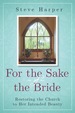 For the Sake of the Bride