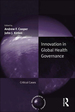 Innovation in Global Health Governance