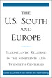 The U.S. South and Europe