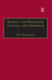 Subject and Predicate in Logic and Grammar