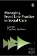 Managing Front Line Practice in Social Care