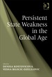 Persistent State Weakness in the Global Age