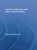 Learner Autonomy and Call Environments