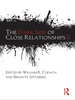 The Dark Side of Close Relationships II