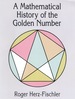 A Mathematical History of the Golden Number