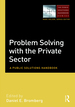 Problem Solving With the Private Sector