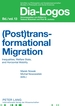 (Post)Transformational Migration