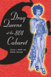 Drag Queens at the 801 Cabaret