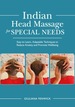 Indian Head Massage for Special Needs