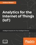 Analytics for the Internet of Things (Iot)