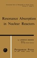 Resonance Absorption in Nuclear Reactors