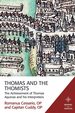 Thomas and the Thomists: the Achievement of Thomas Aquinas and His Interpreters