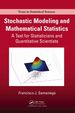 Stochastic Modeling and Mathematical Statistics