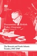 The Brussels and North Atlantic Treaties, 1947-1949