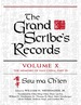 The Grand Scribe's Records, Volume X