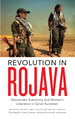 Revolution in Rojava