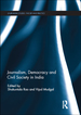 Journalism, Democracy and Civil Society in India