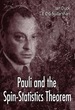 Pauli and the Spin-Statistics Theorem