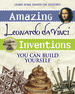 Amazing Leonardo Da Vinci Inventions