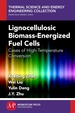 Lignocellulosic Biomass-Energized Fuel Cells