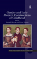 Gender and Early Modern Constructions of Childhood