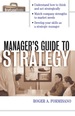 The Manager's Guide to Strategy