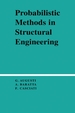 Probabilistic Methods in Structural Engineering