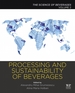 Processing and Sustainability of Beverages
