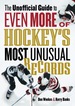 The Unofficial Guide to Even More of Hockey's Most Unusual Records