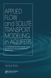 Applied Flow and Solute Transport Modeling in Aquifers