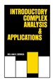 Introductory Complex and Analysis Applications