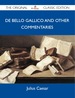 De Bello Gallico and Other Commentaries-the Original Classic Edition