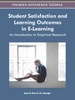 Student Satisfaction and Learning Outcomes in E-Learning