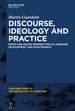 Discourse, Ideology and Heritage Language Socialization