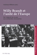 Willy Brandt Et L'Unit De L'Europe