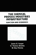 The Chemical Process Industries Infrastructure