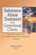Substance Abuse Treatment With Correctional Clients