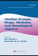 Abelian Groups, Rings, Modules, and Homological Algebra