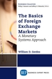 The Basics of Foreign Exchange Markets