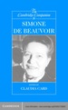 The Cambridge Companion to Simone De Beauvoir