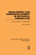 Development and Underdevelopment in Historical Perspective