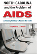 North Carolina and the Problem of Aids