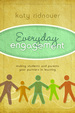 Everyday Engagement